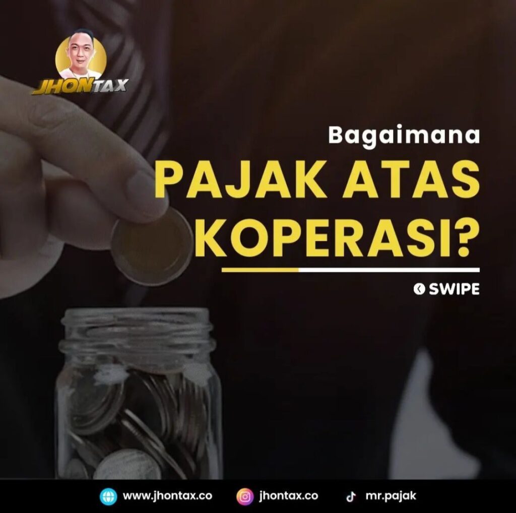 Bagaimana Pajak Atas Koperasi?