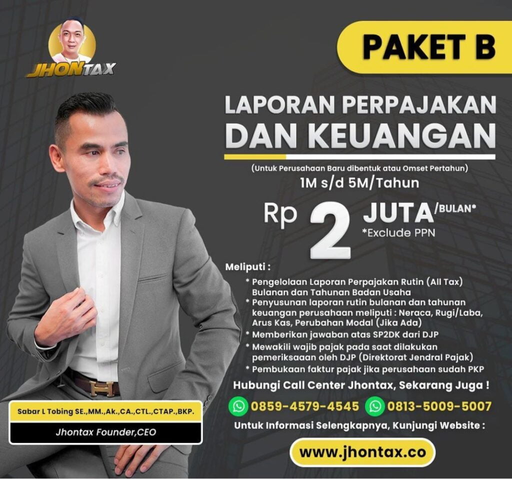 Paket B: Laporan Perpajakan dan Keuangan untuk Perusahaan Baru atau Omset Pertahun