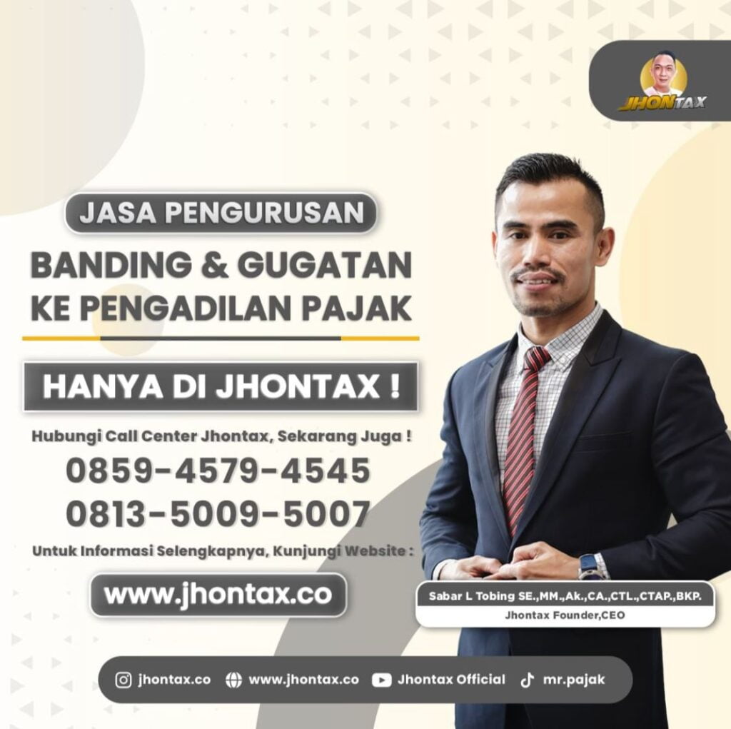 JASA PENGURUSAN BANDING & GUGATAN KE PENGADILAN PAJAK HANYA DI JHONTAX!